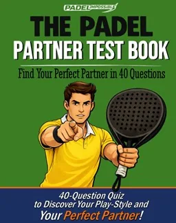 Cover of The Padel Partner Test Book, male edition — 40-question quiz on your ideal partner